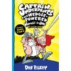 Captain Underpants: Two Wedgie-Powered Novels in One (Full Colour!)