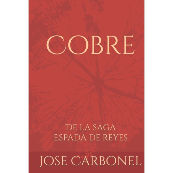 Cobre: De la saga Espada de reyes