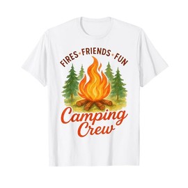 Camping Crew Fires Friends Fun Campfire Outdoors T-Shirt