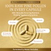 Cápsulas Polen Pino Raw Cosechado Salvaje Una Sola Fuente Pared