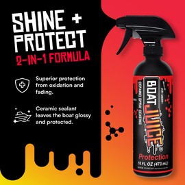 Boat Juice Protection Boat Ceramic Coating | Boat Wax Spray, Marine Ceramic Coating | Superior Shine + Protection | Very Cherry Scent | Marine Detailing & Cleaning Supplies | Made in USA (16oz)