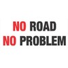 No Road No Problem Offroad Bumper Sticker/Decal