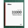 Nikon D3300 — User Reference Manual Guide — 395 Pages