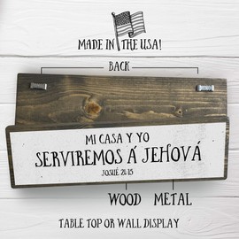 Mi Casa Y Yo Serviremos A Jehová – Spanish Bible Verse – mensajes cristianos para decorar - Metal And Wood Sign