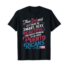 Smart Beautiful Puerto Rican Patriotic Pride Puerto Rico T-Shirt