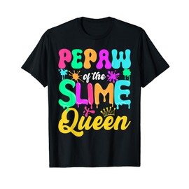 Pepaw Of The Slime Queen Birthday Party Decorations T-Shirt