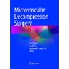 Microvascular Decompression Surgery