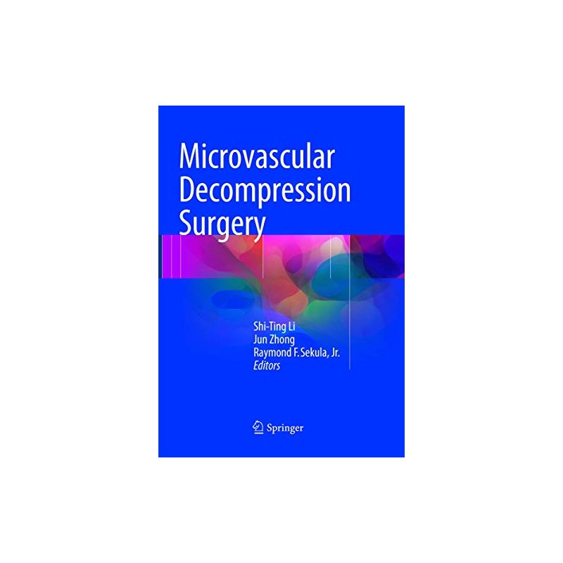 Microvascular Decompression Surgery