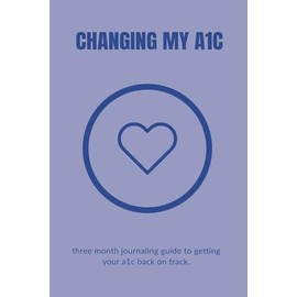 Changing my A1C