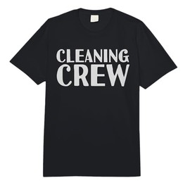 Cleaning Crew Funny Cleaners Housekeeper Janitor Gifts Comfort Colors Adult Heavyweight T-Shirt