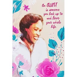 Greeting Card An Aunt Is Someone You Look Up To And Love Your Whole Life - Happy Birthday To My Much-Loved Auntie (Black African American)