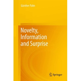 Novelty, Information and Surprise