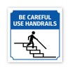 Square Plus Be Careful Use Handrails Door or Wall Sign