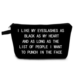 YULUENZE Funny Quote Makeup Bag Like My Eyeslashes Organizer Bag Toiletry Zipper Pouch Black Heart Cosmetic Bag Birthday Gift for Makeup Artists Women Friends