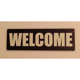 WELCOME Sign  3" X 9" Plastic w/Adhesive Strips New.