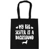 Hippowarehouse My big sister is a Dachshund Tote Shopping Gym