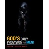 God's Daily Provision for Men!