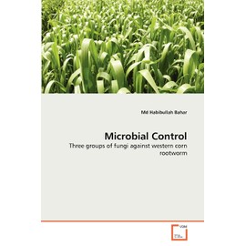 Microbial Control: Three groups of fungi against western corn rootworm