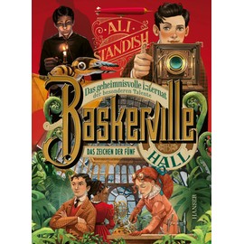 Baskerville Hall - Das geheimnisvolle Internat der besonderen Talente: Das Zeichen der Fünf (Baskerville Hall, 2, Band 2)