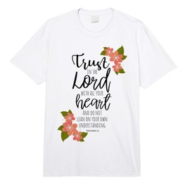 Proverbs 3:5, Trust in The Lord, Scripture Christian Comfort Colors Adult Heavyweight T-Shirt