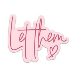 3PCs Let Them Sticker Positive Heart Mental Health Sticker Motivational Self Love Stickers Inspirational Waterproof Vinyl Decals for Laptop Water Bottle Journal Gifts for Women Girls 3x2.4 Inches