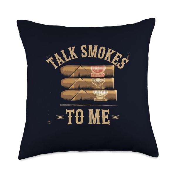 Talk Smokes To Me Funny Smoking Humorous Cigar Throw Pillow