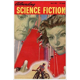American Gift Services - April 1952 Astounding Science Fiction Magazine Vintage Science Fiction and Fantasy Sci Fi Book Cover Art Poster - 11x17