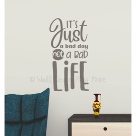 Just Bad Day Not Life Positive Quote Wall Decals for Students - Inspirational Quote Wall Art - Inspiring Wall Stickers for Home Decor - Motivating Quote Wall Decals for Gyms