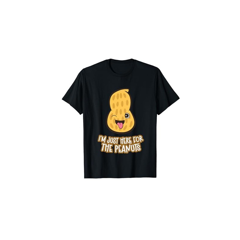 I'm Here For The Peanuts T-Shirt