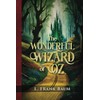 The Wonderful Wizard of Oz Annotated: Original First Edition Book