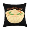 The One Pho Me - Pho Sho Throw Pillow