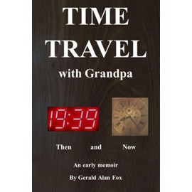 TIME TRAVEL with Grandpa