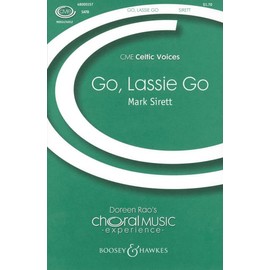 Go, Lassie Go: Traditional Scottish folk song. mixed choir (SATB) and piano, instruments ad libitum. Partition de chœur.