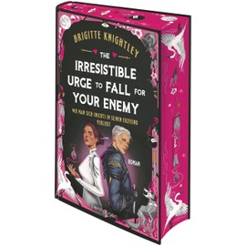 The Irresistible Urge to Fall for Your Enemy - Wie man sich (nicht) in seinen Erzfeind verliebt: Roman - Die herrlich durchgeknalle Slowburn-Romantasy-Sensation auf Deutsch (Dearly Beloathed, Band 1)