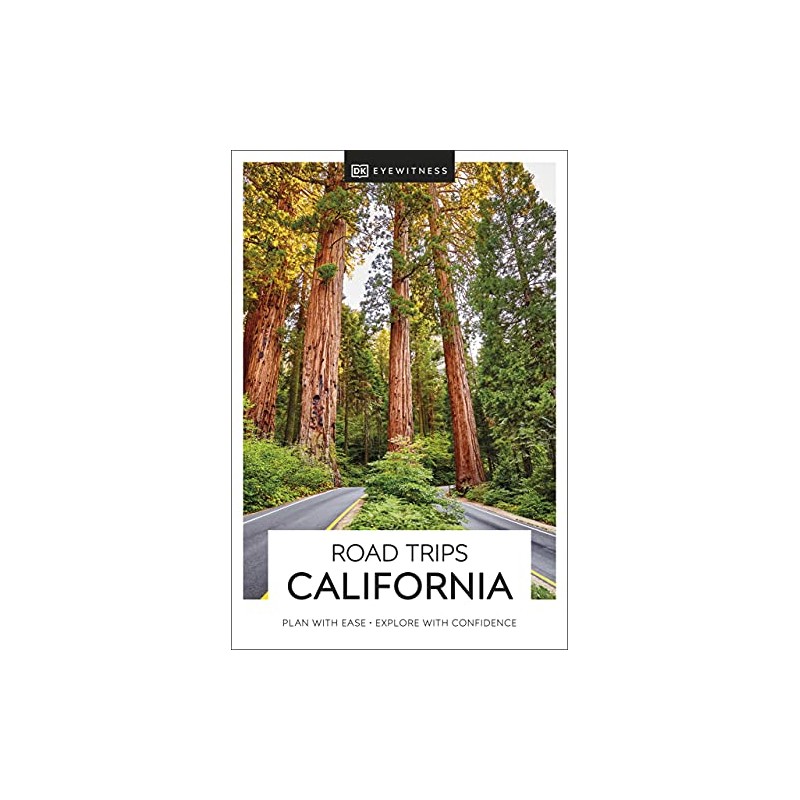 DK Eyewitness Road Trips California (Travel Guide)