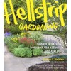 Hellstrip Gardening: Create a Paradise between the Sidewalk and the