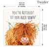 Twizler Retirement Card - Scottish Highland Cow - Funny Happy