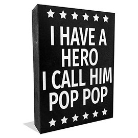 JennyGems Poppop Gifts Series - I Have A Hero I Call Him Pop Pop - Stand Up Wooden Sign - Unique Pop Pop Father's Day, Birthdays - Pop Pop Presents