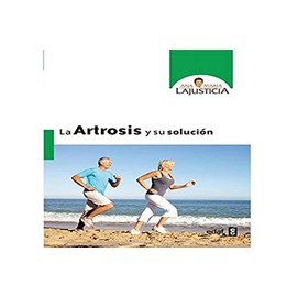 La Artrosis y Su Solucion (Plus Vitae)