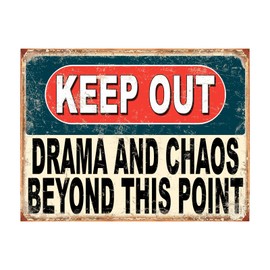 Shawprint Keep Out Drama And Chaos Beyond This Point Funny Metal Signs Home Pub Indoor & Outdoor Garden Bar Garage Vintage Wall Plaque Gift Retro (A4)