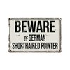 Deerts 290VS Beware of German - Señal de Metal Retro