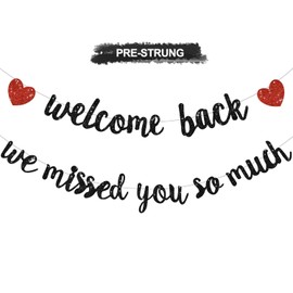 Glitter Black Welcome Back We Missed You So Much Banner,NO DIY,for Welcome Home Celebration Decorations Family Gathering,Back to School Events Military Homecoming Decoration