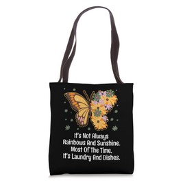 Most of the Time Its Laundry and Dishes Mom Memes Mother Tote Bag