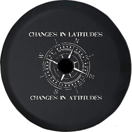 JL Spare Tire Cover Changes in Latitudes Changes in Attitude Compass JL Tire Cover with Backup Camera Hole BUC (Fits: JL Accessories) Black Size 33 Inch with Grommets