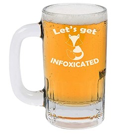 12oz Beer Mug Stein Glass Let's Get Infoxicated Fox Funny