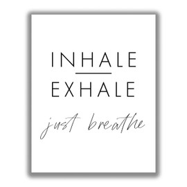 Inhale Exhale Inspirational Typography Word Wall Art - 11x14 UNFRAMED Print - Makes a Great Gift for Lovers of Peaceful, Relaxation, Zen, Spa, Motivational Decor. “Inhale Exhale Just Breathe”