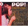 Pop! A Book About Bubbles