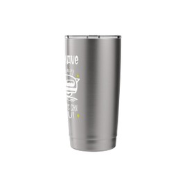 You Don't Have to Be Crazy to Camp with Us We Can Train You Stainless Steel Insulated Tumbler