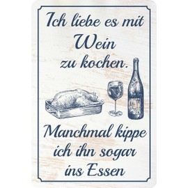 Blechwaren Fabrik Braunschweig GmbH PC 300/427 Metal Sign with German Text "Ich Liebe es mit Wein zu Kochen..." [German Language] 20 x 30