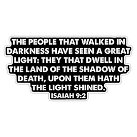 Isaiah 9 2 Christian Stickers - Inspirational Scripture Vinyl Decal for Faith, Healing, Journals, and Christmas Gifts Decal for Laptop, Notebook, Journal, Bible Verse Stickers